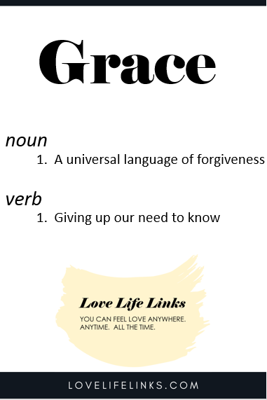 Meaning of Grace | 3 Observations of Grace » Love Life Links